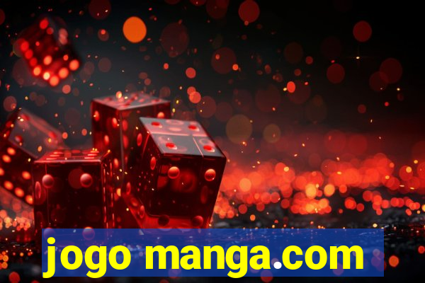 jogo manga.com