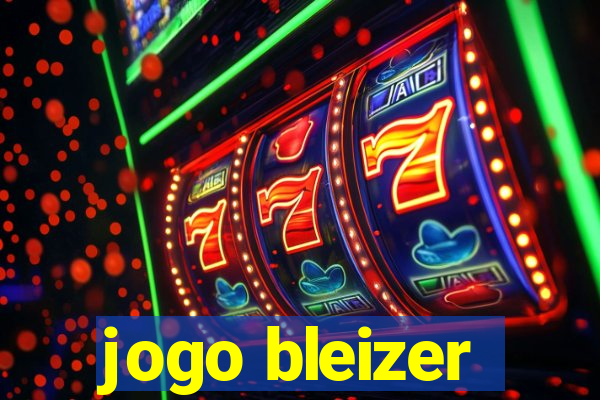 jogo bleizer