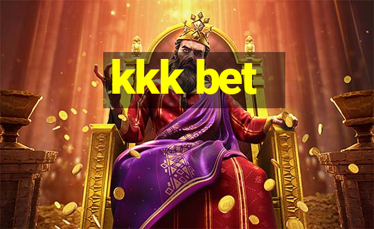 kkk bet