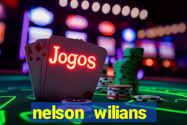 nelson wilians fratoni rodrigues fortuna