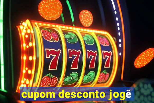 cupom desconto jogê