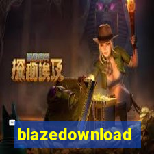 blazedownload