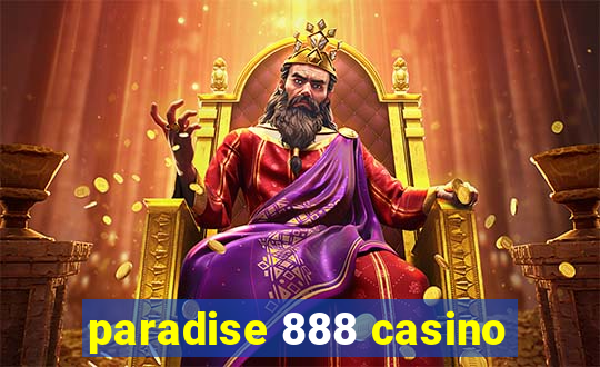 paradise 888 casino