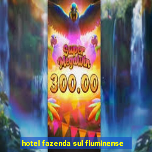 hotel fazenda sul fluminense