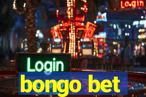 bongo bet