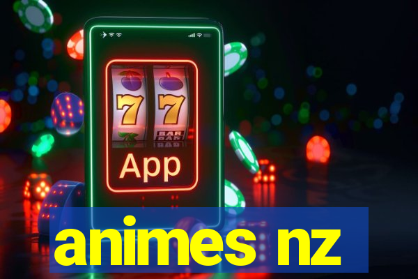 animes nz