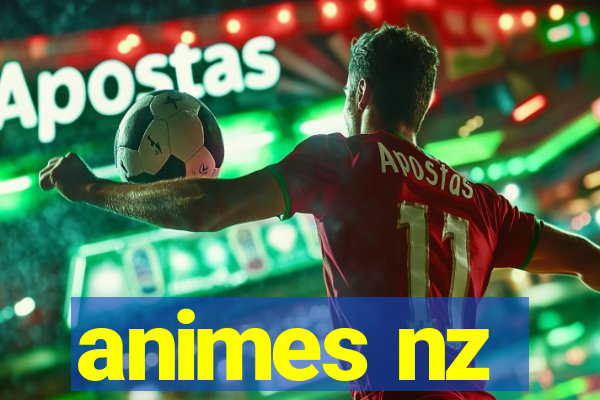 animes nz