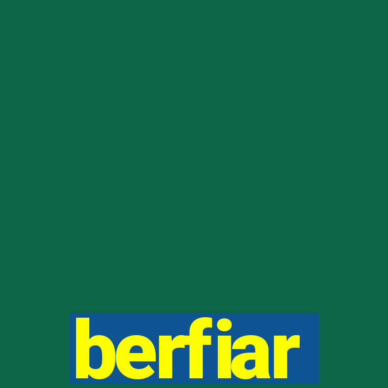 berfiar