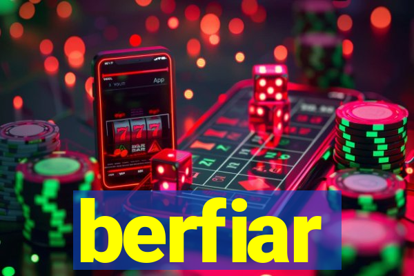 berfiar