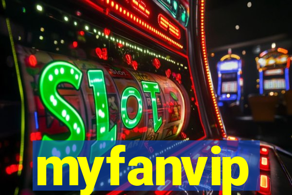 myfanvip