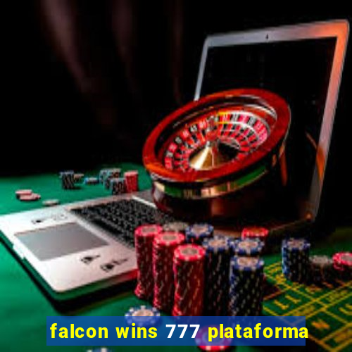 falcon wins 777 plataforma