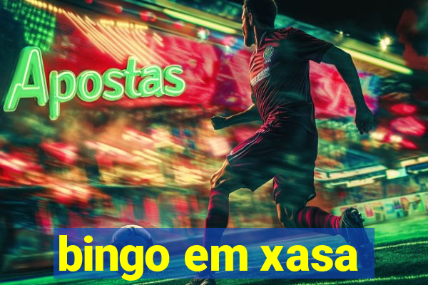 bingo em xasa