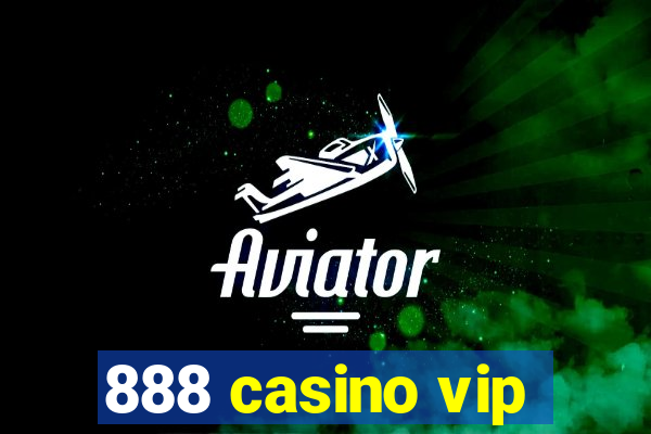 888 casino vip