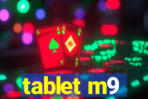 tablet m9