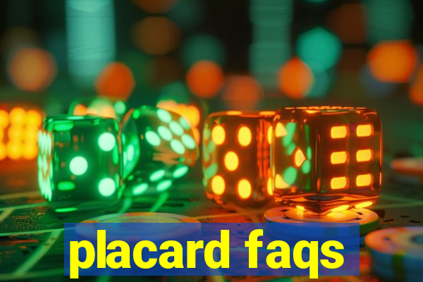 placard faqs