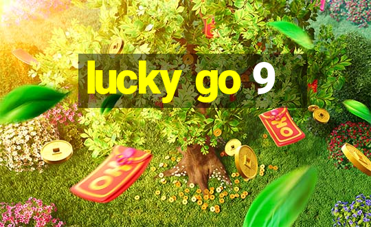 lucky go 9