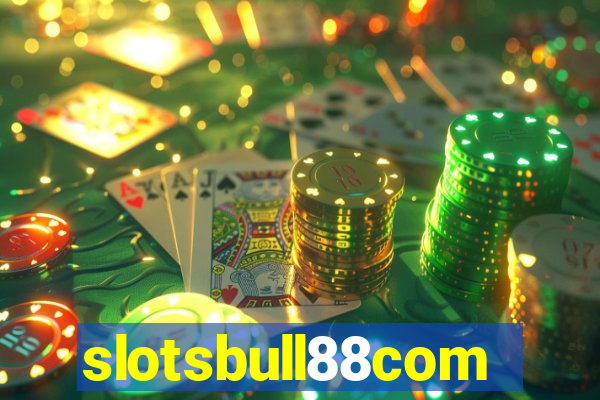 slotsbull88com