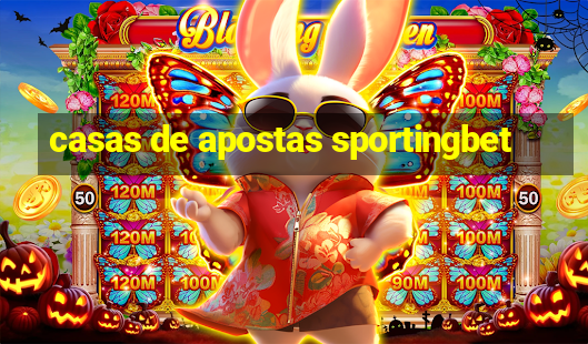 casas de apostas sportingbet