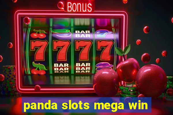 panda slots mega win