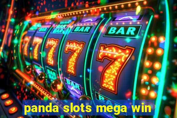 panda slots mega win