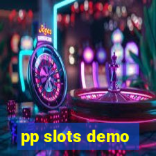 pp slots demo