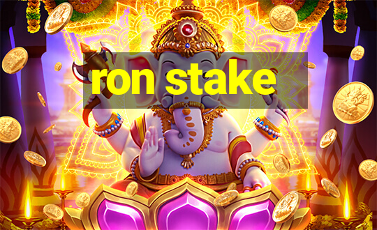 ron stake