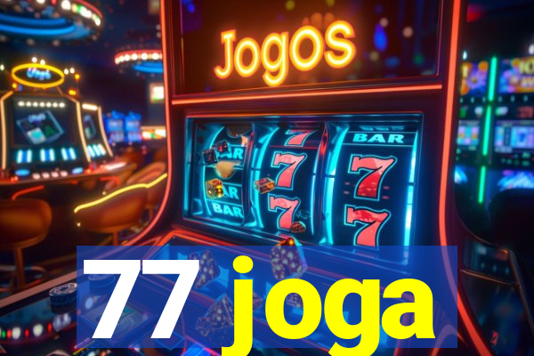 77 joga