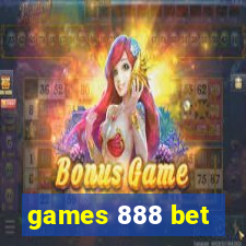 games 888 bet