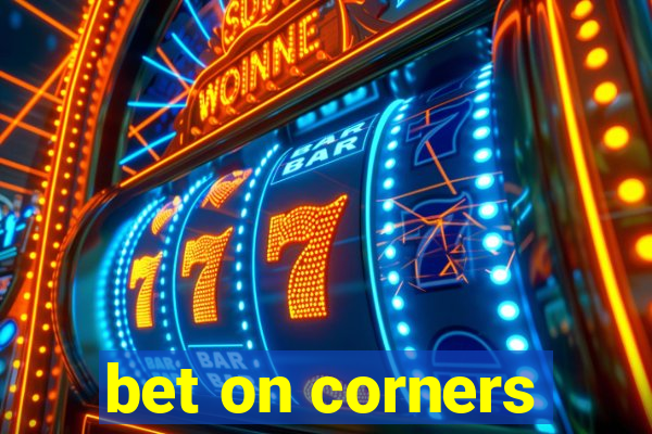 bet on corners