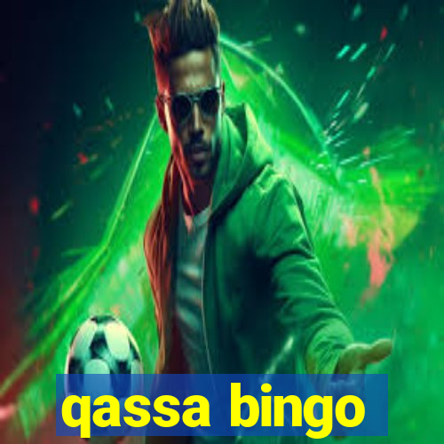 qassa bingo