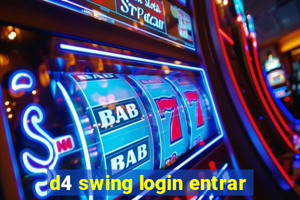 d4 swing login entrar