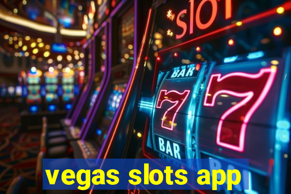 vegas slots app