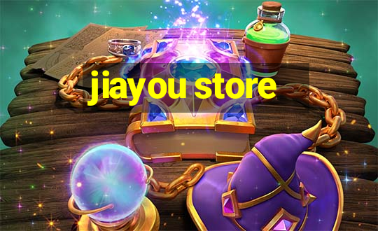 jiayou store