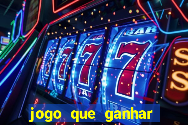 jogo que ganhar dinheiro gratis