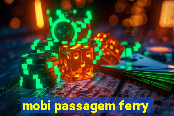 mobi passagem ferry