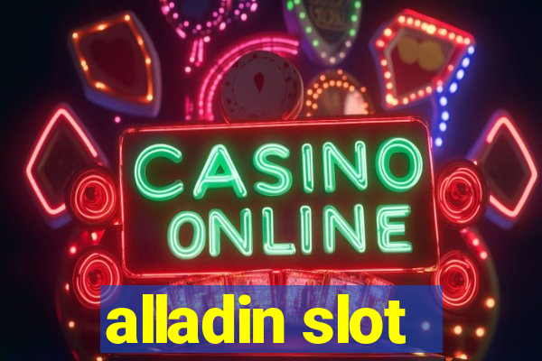 alladin slot