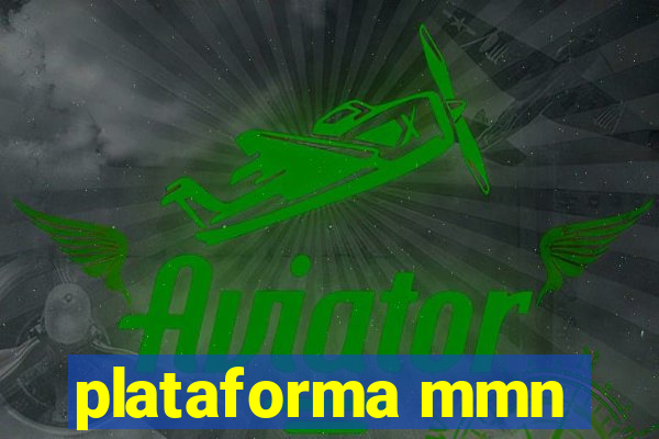 plataforma mmn