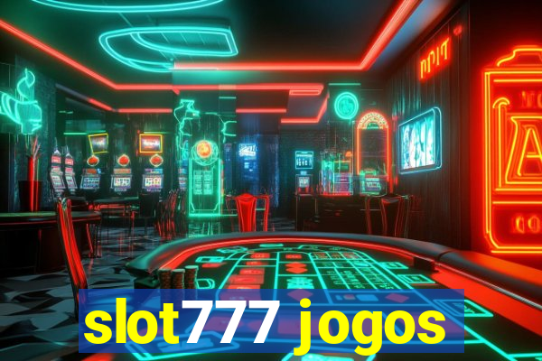 slot777 jogos