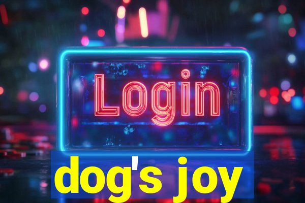 dog's joy