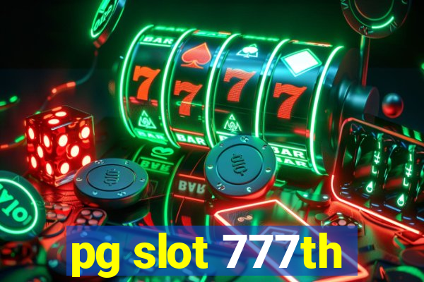 pg slot 777th