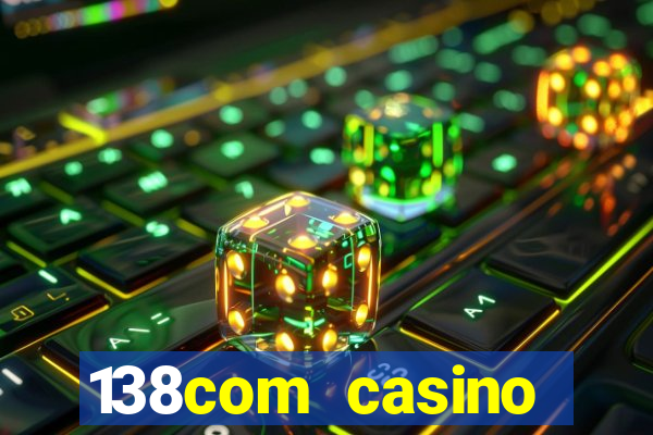 138com casino sister sites