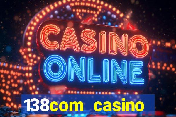 138com casino sister sites