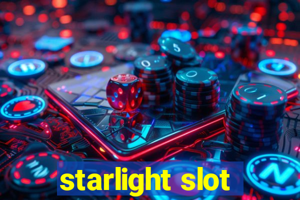 starlight slot