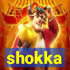 shokka