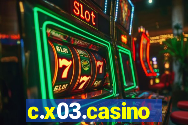 c.x03.casino