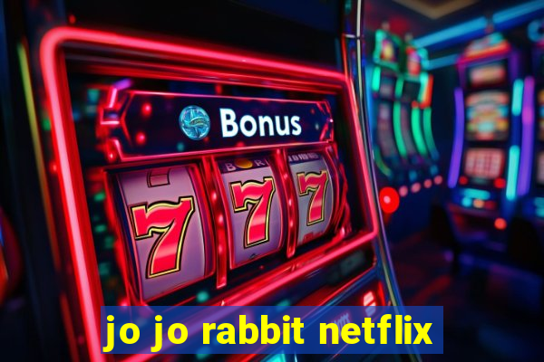 jo jo rabbit netflix