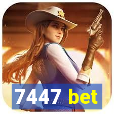 7447 bet