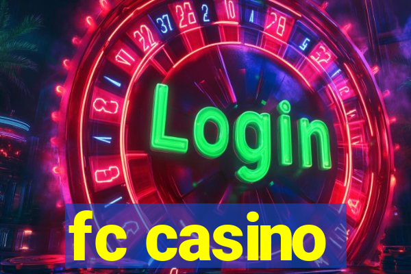 fc casino