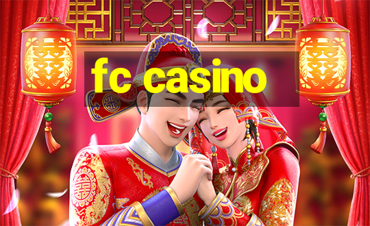 fc casino