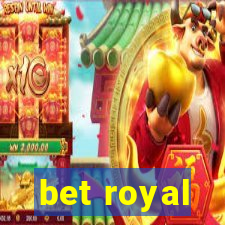 bet royal